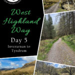 West Highland Way: Day 5 – Inverarnan to Tyndrum