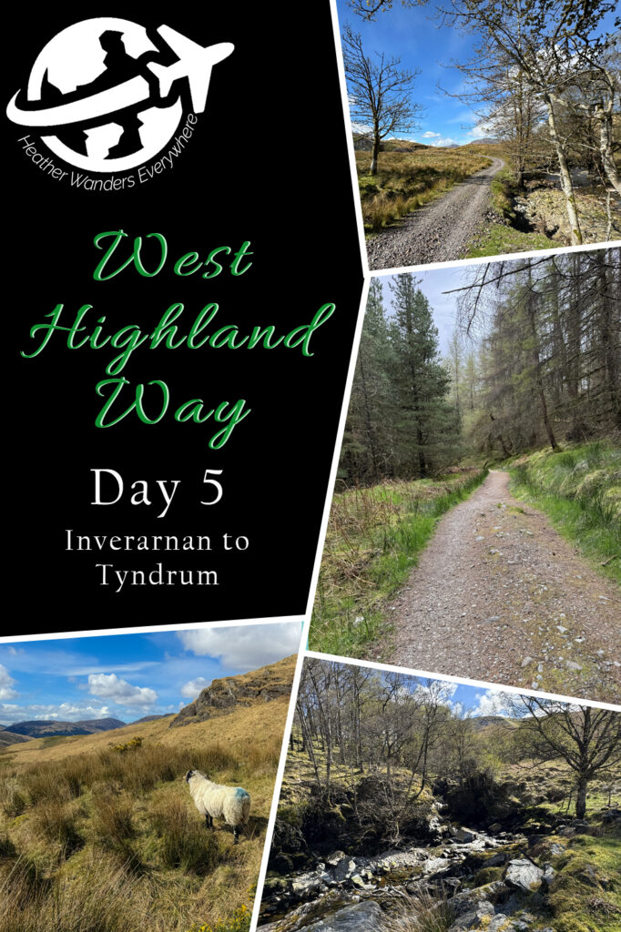 West Highland Way: Day 5 – Inverarnan to Tyndrum