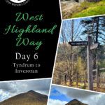 West Highland Way: Day 6 – Tyndrum to Inveroran