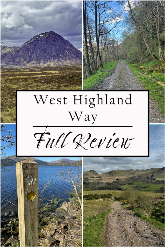 The West Highland Way: A 96-Mile Journey Through the Heart of Scotland
